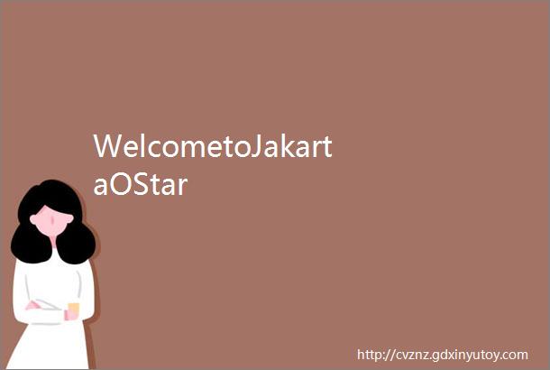 WelcometoJakartaOStar
